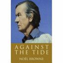 Against the Tide (Browne Noel)(Paperback)