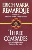Three Comrades (Remarque Erich Maria)(Paperback)