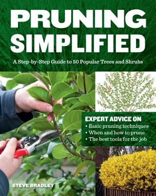 Pruning Simplified (Bradley Steve)(Paperback / softback)