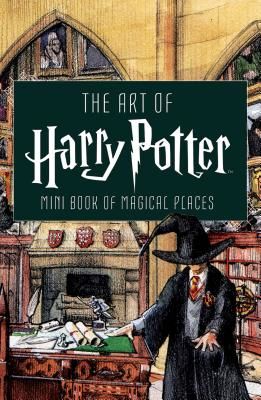 Art of Harry Potter - Mini Book of Magical Places (Insight Editions)(Pevná vazba)
