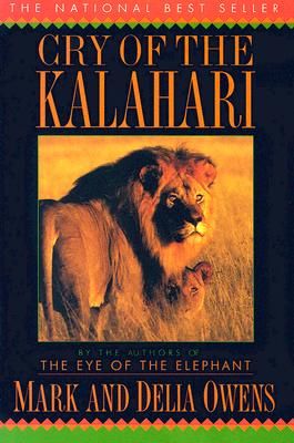 Cry of the Kalahari (Owens Mark James)(Paperback)