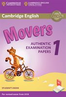 Cambridge English Movers 1 for Revised Exam from 2018 Student's Book - Authentic Examination Papers(Paperback)