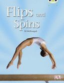 Flips and Spins (Orange A) NF (McDougall Jill)(Paperback)