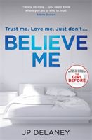 Believe Me (Delaney JP)(Paperback)