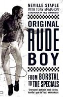 Original Rude Boy - From Borstal to the 
