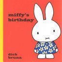 Miffy's Birthday (Bruna Dick)(Pevná vazba)
