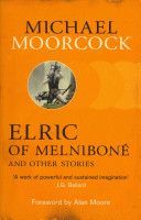 Elric of Melnibone and Other Stories (Moorcock Michael)(Paperback)