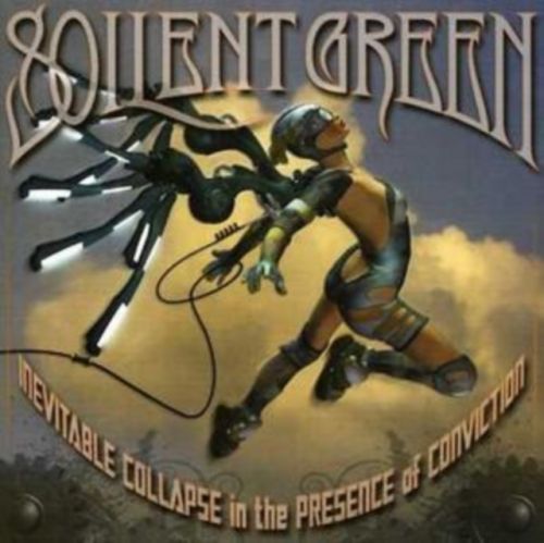 Inevitable Collapse in the Presence of Conviction (Soilent Green) (CD / Album)