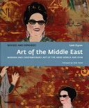 Art of the Middle East - Modern and Contemporary Art of the Arab World and Iran (Eigner Saeb)(Pevná vazba)