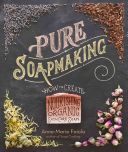 Pure Soapmaking (Faiola Anne-Marie)(Book)