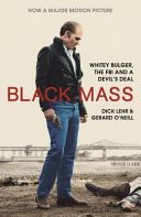 Black Mass - Whitey Bulger, the FBI and a Devil's Deal (Lehr Dick)(Paperback)