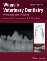 Wiggs's Veterinary Dentistry - Principles and Practice(Pevná vazba)