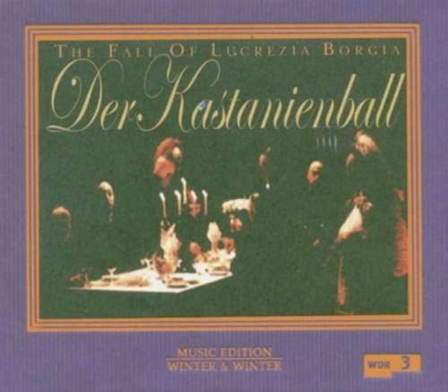 Der Kastanienball The Fall Of Lucrezia B (CD / Album)