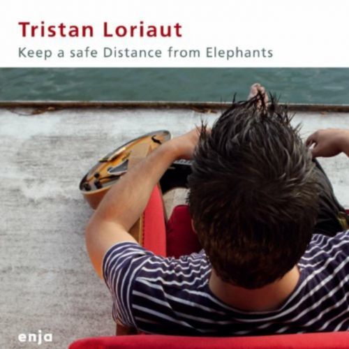 Keep a Safe Distance from Elephants (Tristan Loriaut) (CD / Album)