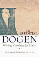 Essential Dogen - Writings of the Great ZEN Master (Dogen Eihei)(Paperback)