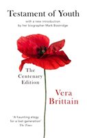Testament of Youth - An Autobiographical Study of the Years 1900-1925 (Brittain Vera)(Paperback)