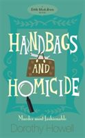 Handbags and Homicide (Howell Dorothy)(Paperback)