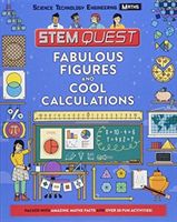 STEM Quest: Fabulous Figures and Cool Calculations (Stuart Colin)(Paperback)