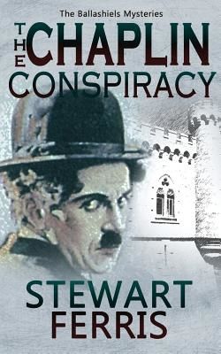 Chaplin Conspiracy (Ferris Stewart)(Paperback / softback)