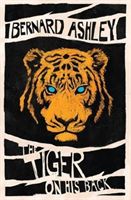 Tiger on His Back (Ashley Bernard)(Paperback)