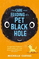 Care and Feeding of a Pet Black Hole (Cuevas Michelle)(Paperback)