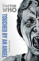 Doctor Who: Touched by an Angel - The Monster Collection Edition (Morris Jonathan)(Paperback)