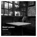 Quiet London (Wall Siobhan)(Paperback)