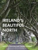 Ireland's Beautiful North (Kearney Dominic)(Paperback)