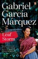 Leaf Storm (Garcia Marquez Gabriel)(Paperback)
