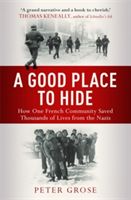 Good Place to Hide (Grose Peter)(Paperback)