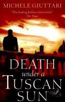 Death Under a Tuscan Sun (Giuttari Michele)(Paperback)