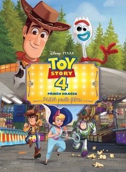 Toy Story 4: Příběh hraček - Příběh podle filmu