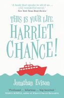 This is Your Life, Harriet Chance! (Evison Jonathan)(Paperback)