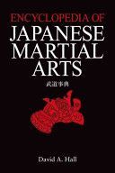 Encyclopedia of Japanese Martial Arts (Hall David A.)(Pevná vazba)