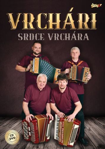 Vrchári - Srdce Vrchára - CD + DVD - neuveden