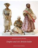 Empire and Art - British India(Paperback)