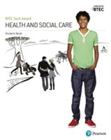 BTEC Tech Award in Health and Social Care Student Book (Baker Brenda)(Paperback)