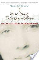 Pure Heart, Enlightened Mind - The Life and Letters of an Irish Zen Saint (O'Halloran Maura)(Paperback)