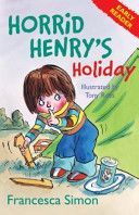 Horrid Henry's Holiday (Simon Francesca)(Paperback)