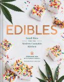 Edibles - Small Bites for the Modern Cannabis Kitchen (Hua Stephanie)(Pevná vazba)