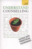 Understand Counselling: Teach Yourself - Learn Counselling Skills for Any Situations (Milne Aileen)(Paperback)