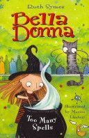 Bella Donna: Too Many Spells (Symes Ruth)(Paperback)