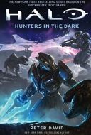 Halo: Hunters in the Dark (David Peter)(Paperback)