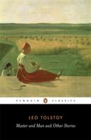 Master and Man and Other Stories (Tolstoy Leo)(Paperback)