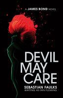 Devil May Care (Faulks Sebastian)(Paperback)