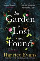 The Garden of Lost and Found - The NEW heart-breaking epic from the Sunday Times bestseller (Evans Harriet)(Paperback / softback)