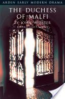 Fletcher, John: Duchess of Malfi