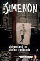 Maigret and the Man on the Bench (Simenon Georges)(Paperback)
