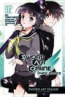 Sword Art Online: Fairy Dance, Vol. 2 (Manga) (Kawahara Reki)(Paperback)