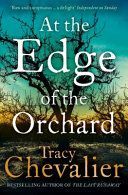 At the Edge of the Orchard (Chevalier Tracy)(Paperback)